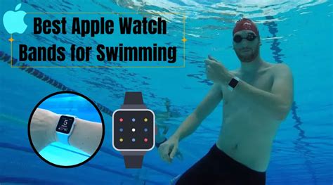 best apple watch band for swimming